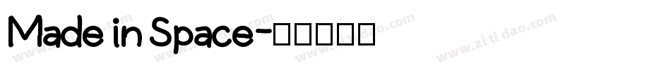 Made in Space字体转换